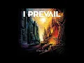 I Prevail   Come And Get It