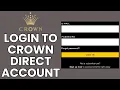 Crown Direct Account Sign In How to Login to Your Crown Direct Account