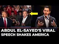 We Don t Need Abdul El-Sayed El-Sayed s Bold Warning Sends Shockwaves Across America