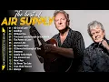 Lagu Top 100 Best Soft Rock Of Air Supply 📀 Air Supply Greatest Hits Full Abum 2025