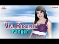 Lagu Vivi Rosalita - Kangen (Official Music Video)
