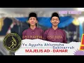 YA AYYUHA AHLUNNUHA - SAKINARRUH || MAJELIS AD - DAHAR VARIASI TERBARU