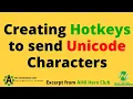 Creating a Hotkey to send Unicode Characters