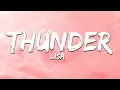 Download Lagu LISA - Thunder (Lyrics)