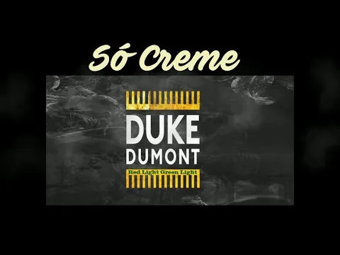 Duke Dumont feat Shaun Ross Red Light Green Light