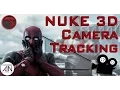 Nuke 3D camera Tracking Tutorial