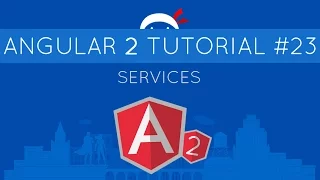 Angular 2 Tutorial - Services