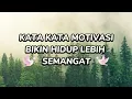 Lagu KATA KATA MOTIVASI BIKIN HIDUP LEBIH SEMANGAT