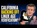 California Backing Off on Linux Age Verification