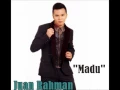 Download Lagu JUAN RAHMAN-MADU[TERBARU 2015]