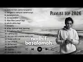 Lagu NADHIF BASALAMAH - Full Album Top Playlist 2026 🎶