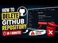 GitHub Repository Delete Kaise Kare Complete Guide Sirf 1 Minute Mein