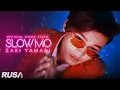 Download Lagu Zaki Yamani - Slow Mo [Official Music Video]