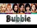 STAYC (스테이씨) - 'Bubble' Lyrics [Color Coded_Han_Rom_Eng]