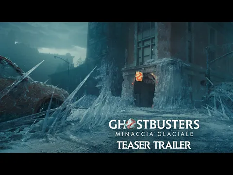 Ghostbusters: Minaccia Glaciale | Teaser Trailer