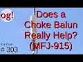 Download Lagu Effect of the MFJ-915 Choke Balun (#304)