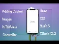Add Custom Images in Tab Bar Swift 5