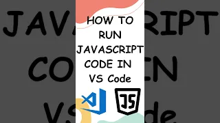 how to run javascript code in vscode