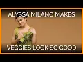 Alyssa Milano Veggies Never Looked So Good