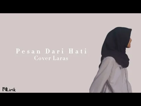 Download MP3 Ruri Repvblik ft. Cynthia Ivana - Pesan Dari Hati Cover bh Laras (Lirik Lagu)