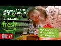 Amazon Grocery Store Of The Future No Scanning No Paying At Amazon Fresh ADV 174
