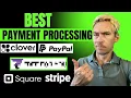 Comparing TOP 5 Payment Processors for Small Business 2025 Stripe Square PayPal etc