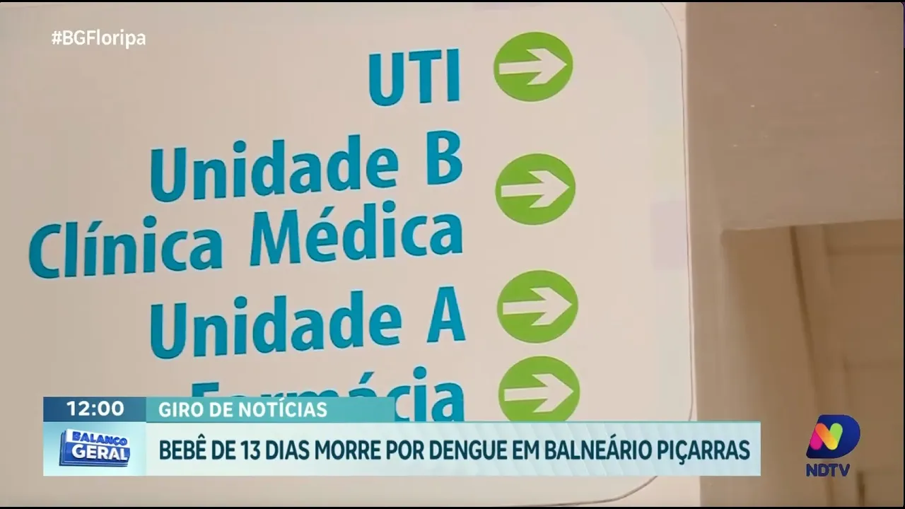 Bebê de 13 dias morre por dengue em Balneário Piçarras