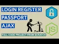 Node js Login Register with Mysql Passport and AJAX Full code project