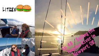 Sailing, Crabbing and Getting Sea Sick in 14 foot Waves (Ep.48 Sailing w/the Litzenbergers)