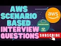 Top 15 AWS Scenario-Based Interview Questions Answers Scenario based Cloud Solutions AWS Prep