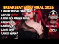 Lagu DJ JANGAN TUNGGU LAMA LAMA X SO ASU BREAKBEAT TERBARU 2026 BY DJ ADHE