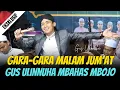 Download Lagu GARA-GARA MALAM JUM'AT GUS ULIN KECEPLOSAN KAYA WIS PENGALAMAN GUS