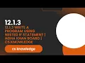 12 1 3 Write a program using nested if statement Agha Khan Board CS Knowledge