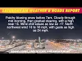 Saturday A M Weather Roads Report