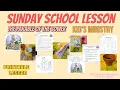 The Parable of the Sower for Kid s Ministry Sunday School Lesson