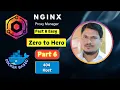 Nginx Proxy Manager - Part 6