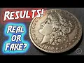 REAL or FAKE 1893-S Morgan Silver Dollar RESULTS