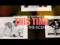 Download Lagu Behind the Scene This Time(JAMES and NADINE)JADINE/