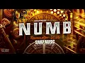 Lagu NUMB REMASTER | DJ MIX | CIRCUIT MIX | SWAP MUSIC  #150bpm