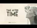 Download Lagu UNDRESSD - Time After Time (Official Lyric Video)