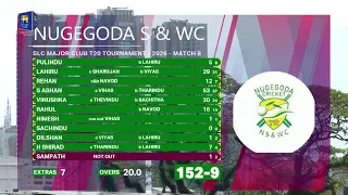 💥LIVE | Nugegoda S & WC vs Tamil Union C & AC | Major Club T20 Tournament 2026