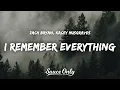 Download Lagu Zach Bryan - I Remember Everything (Lyrics) feat. Kacey Musgraves