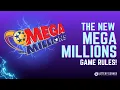 The New Mega Millions Game Rules