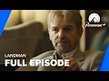 Landman Season 2 | Free Full Episode | Paramount+ UK \u0026 Ireland