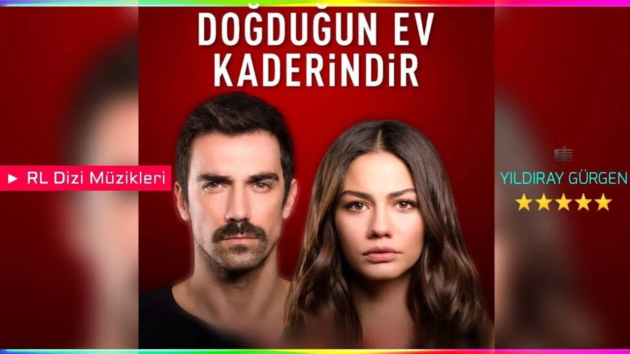Doğduğun Ev Kaderindir - Jenerik 2 (Yeni)