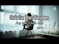 Download Lagu Selalu Tersimpan - Valdy Nyonk \u0026 Zinidin Zidan Lirik