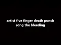 five finger death punch - the bleeding (lyrics)