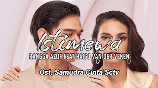 Download Istimewa (Official Lyrics Video) | Ost. Samudra Cinta MP3