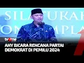 Download Lagu Silaturahmi Prtai Demokrat, AHY Bicara Soal Pemilu 2024 | Kabar Siang tvOne