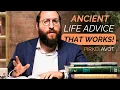 Honest Real Life Wisdom from Jewish Sages